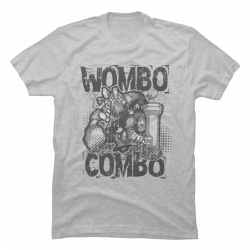 wombo combo shirt